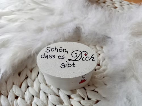 Kleine Geschenkdose * Schön, dass es Dich gibt * 6 x 4 x 3,5 cm