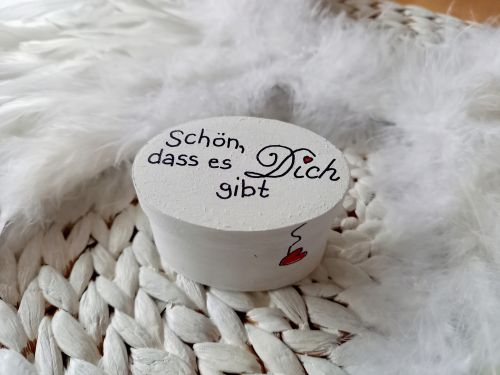 Kleine Geschenkdose * Schön, dass es Dich gibt